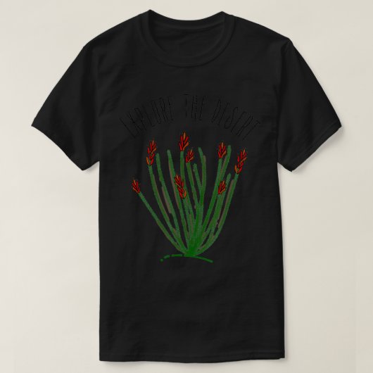 T-shirt Découvrez le Mojav succulent de l'Ocotillo Cactus (Design devant)