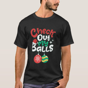 T-shirt Découvrez Mes boules Noël Noël Noël Noël Noël Homm