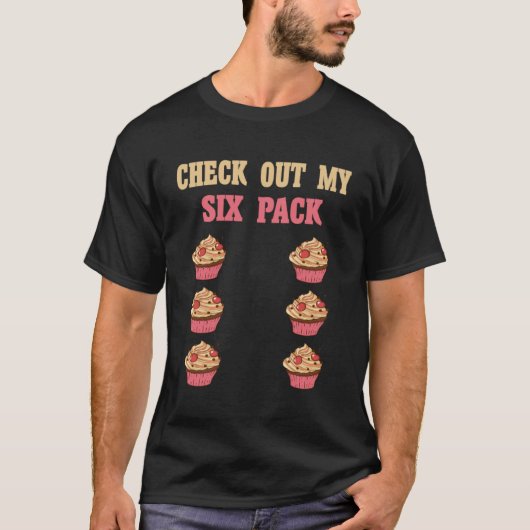 T-shirt Découvrez Mes Six 6 Pack Cupcake Poids Homme (Devant)