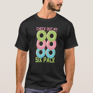 T-shirt Découvrez Mes six beignets à six beignets à six be