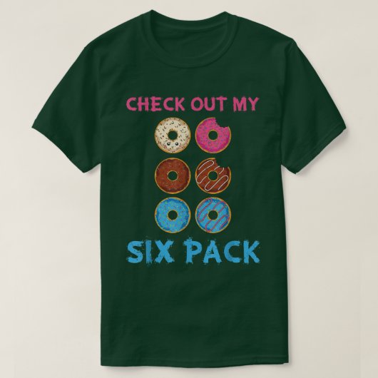 T-shirt Découvrez Mon Pack Si Funny Sweets Abs Workout Gla (Design devant)
