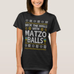 T-shirt Découvrir Les Halls Avec Matzo Balls Chanukkah Ugl<br><div class="desc">Découvrir Les Halls Avec Matzo Balls Chanukkah Ugly Hanoukka 1</div>