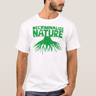 T-shirt Décriminaliser le soutien à la nature Guérir les P