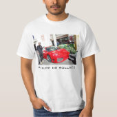 T-shirt Décrivez-moi rollin (Devant)