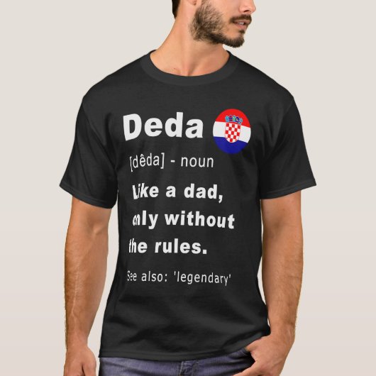 T-shirt Deda Definition Croatian Grandpa Fathers Day (Devant)