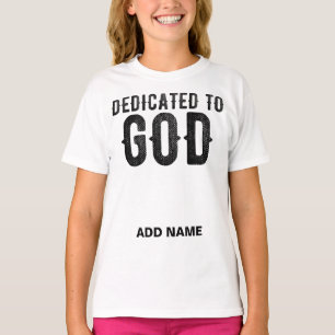 T-SHIRT DÉDIÉ À DIEU PERSONNALISABLE COOL TEXTE NOIR