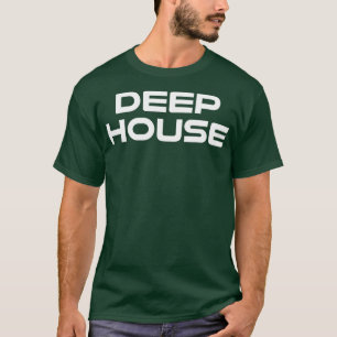 T-shirt Deep House Music - DJ EDM Raver