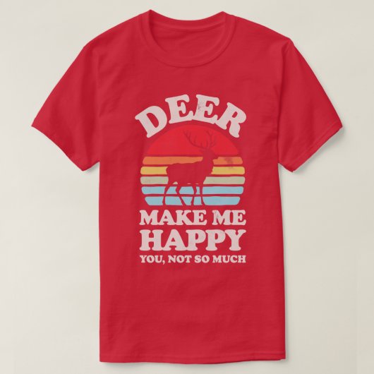 T-shirt Deer Make Me Happy Sunset Retro for Men Women Boys (Design devant)