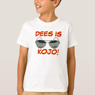 T-SHIRT DEES EST KOJO !