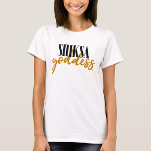 T-shirt Déesse de Shiksa