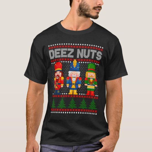 T-shirt Deez Nuds Nutcracker Fun Vilain Noël (Devant)