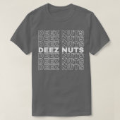 T-shirt Deez Nuts Deez Nuts (Design devant)