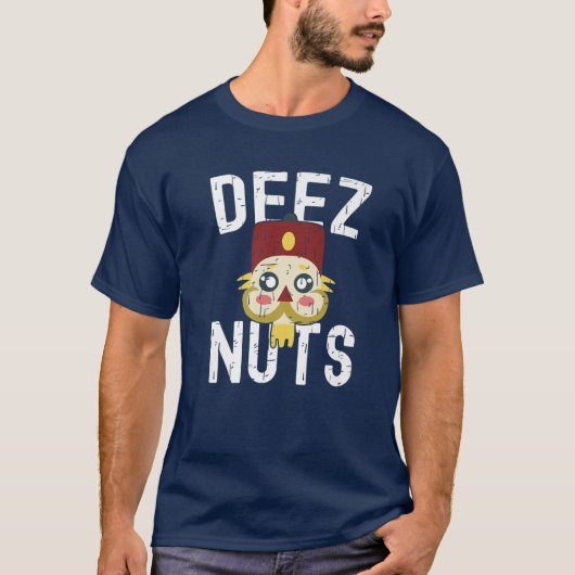 T-shirt Deez Nuts Nutcracker Funny Mauvais Pyjama de Noël (Devant)