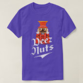 T-shirt Deez Nuts Nutcracker Nut Hommes & Femmes Drôle Xma (Design devant)