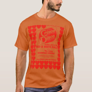 T-shirt Défaut Crisco Disco Valentines les années 70 80s G