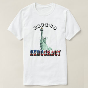 T-SHIRT DÉFENDRE LA DÉMOCRATIE