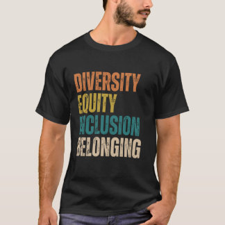 T-shirt Défendre la diversité, l'équité, l'inclusion et l'