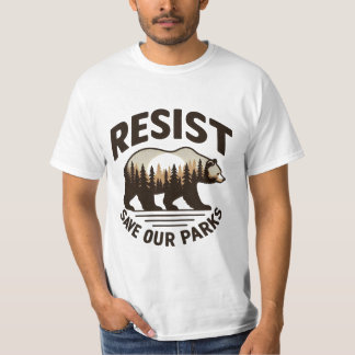 T-shirt Défendre la nature - Résistez à sauver nos parcs O