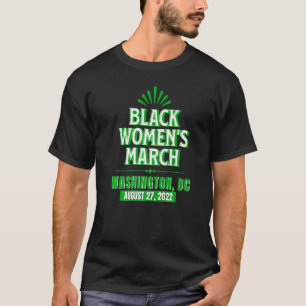 T-shirt Défendre protéger les femmes noires Rassemblement