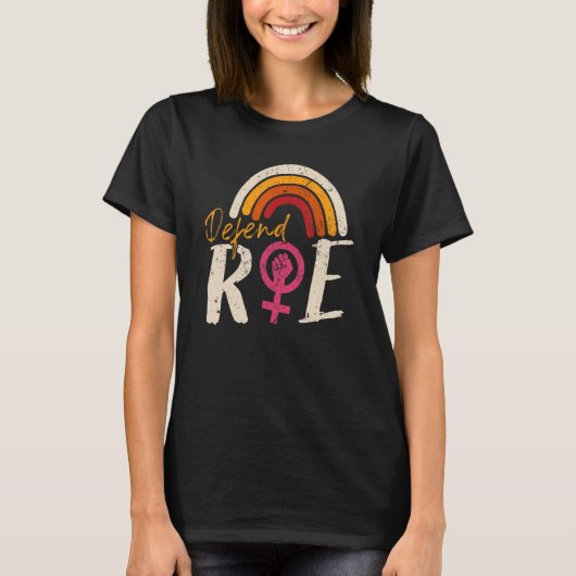 T-shirt Défendre Roe Pro Choice Abortion Féministe Ri (Devant)
