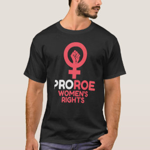 T-shirt Défendre Roe V Wade Pro Choice Droits d'avortement