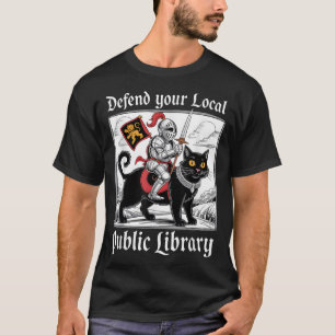 T-shirt Défendre votre bibliothèque publique locale Knight