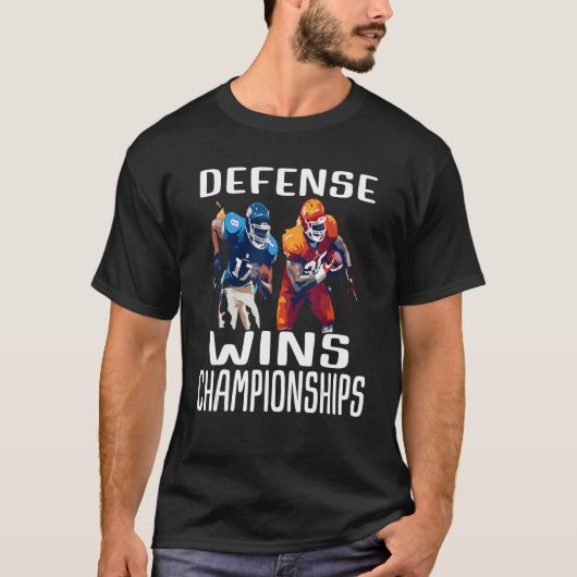 T-shirt Defense Wins Championships (Devant)
