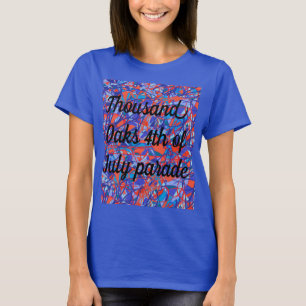 T-shirt Défilé 4 juillet des Mille Chênes à San Jose,