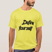 T-shirt DefineYourself (Devant)