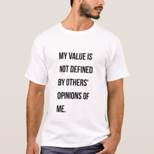 T-shirt Définissez votre propre valeur