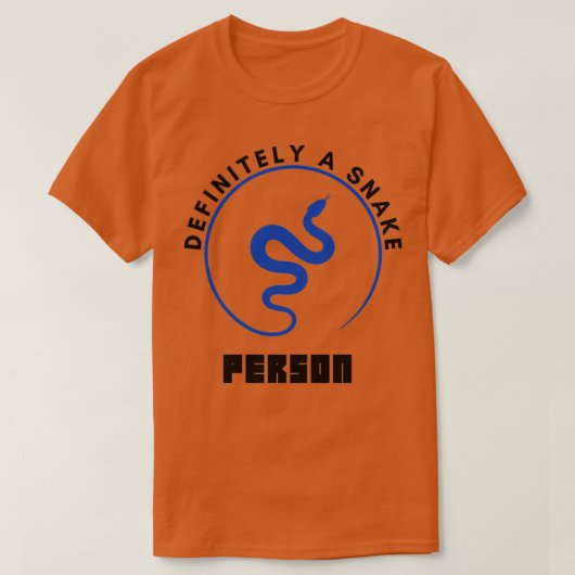 T-shirt Definitely A Snake Person Funny Herpetologist He (Design devant)