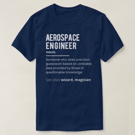 T-shirt Définition amusante de l'ingénieur aérospatial (Design devant)