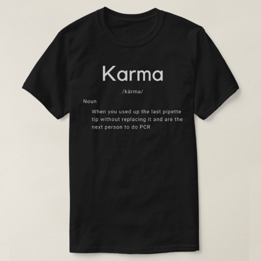 T-shirt Définition amusante du karma en science (Design devant)