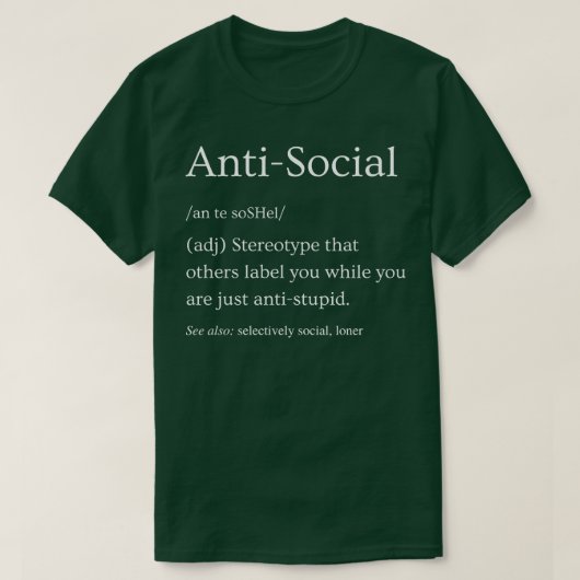 T-shirt Définition antisociale 1 (Design devant)