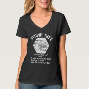 T-shirt Définition d'Arbre Stupide Disc Golf 1