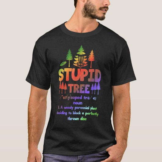 T-shirt Définition d'Arbre Stupide Disc Golf 3 (Devant)