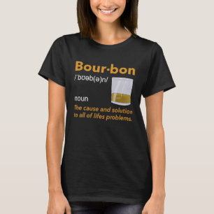 T-shirt Définition de Bourbon Whiskey Boire Devis Idée