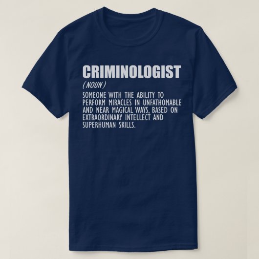 T-shirt Définition de criminologue w 1 (Design devant)