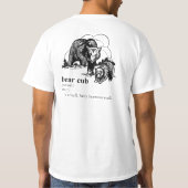 T-SHIRT DÉFINITION DE CUB D'OURS (Dos)