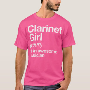 T-shirt Définition de fille clarinette Drôle musicien Musi