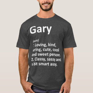 T-shirt Définition de GARY Nom personnalisé Amusant Anni