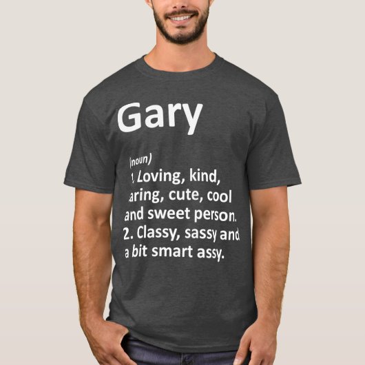 T-shirt Définition de GARY Nom personnalisé Amusant Annive (Devant)