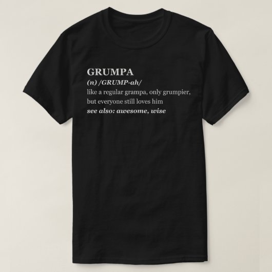 T-shirt Définition de Grumpa (Design devant)