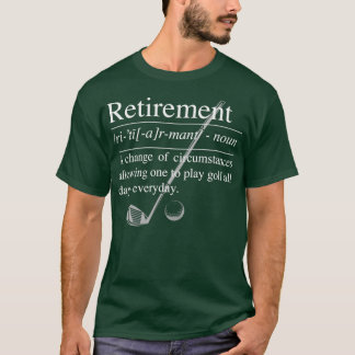 T-shirt Définition de la retraite GOLF