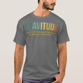 T-shirt définition de la travitude voyage notriphobie