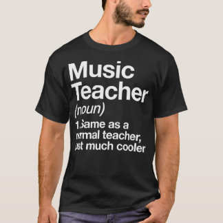 T-shirt Définition De L'Enseignant De Musique Drôle Retour