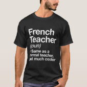 T-shirt Définition De L'Enseignant S'Amuser Retour À L'Éco (Devant)