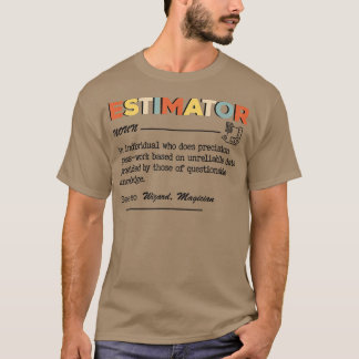 T-shirt Définition De L'Estimateur, Titres De Travail De D