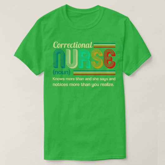 T-shirt Définition de l'infirmière correctionnelle (Design devant)