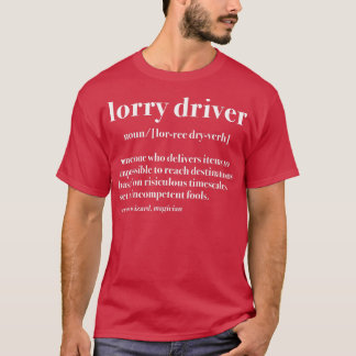T-shirt Définition de Lorry Driver Truck Driver Trucker 